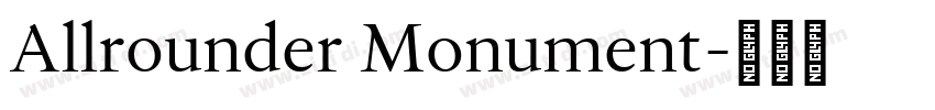 Allrounder Monument字体转换